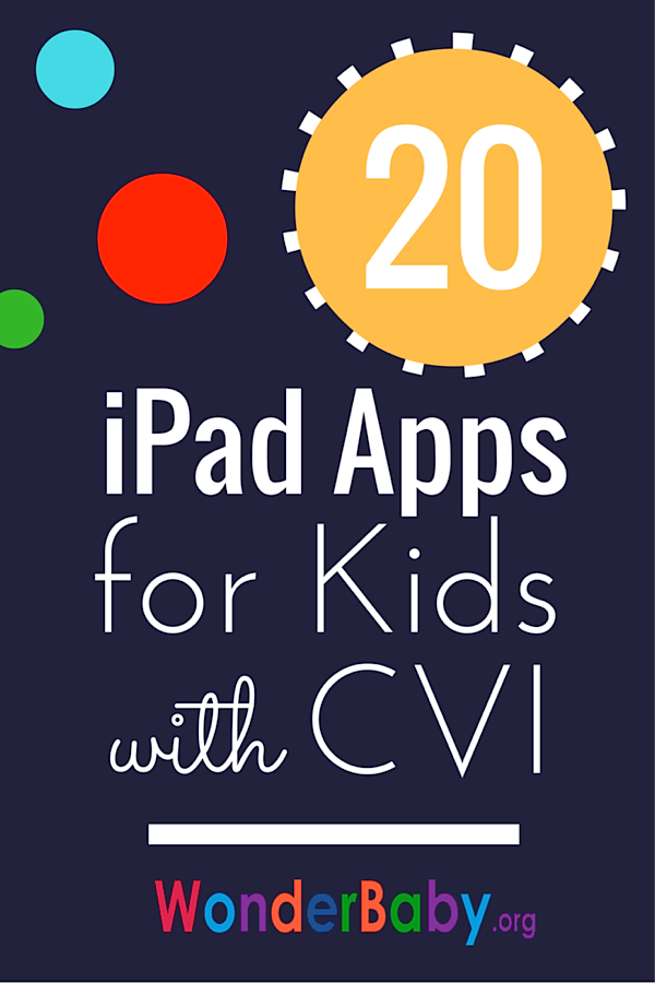 Our 20 Favorite iPad Apps for Kids with CVI
