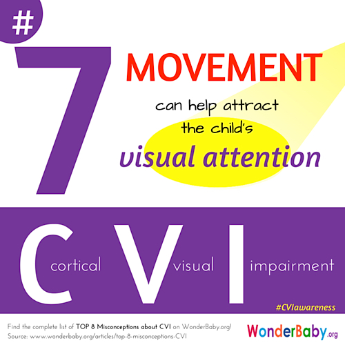 Movement is great for attracting the visual attention of a child with CVI
