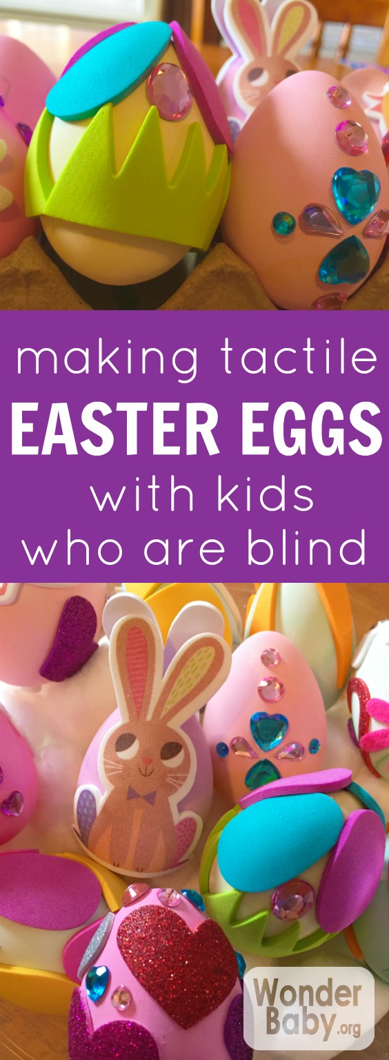 Making Tactile Easter Eggs with Kids who are Blind