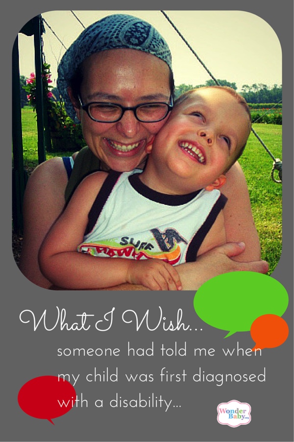 What I Wish Someone Had Told Me When My Child was First Diagnosed with a Disability