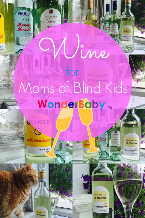 Wine for moms of blind kids