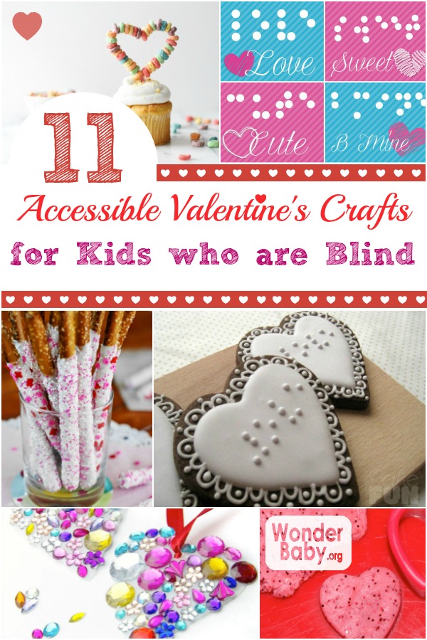 11 Accessible Valentine's Day Crafts (with Braille!) for Kids who are Blind