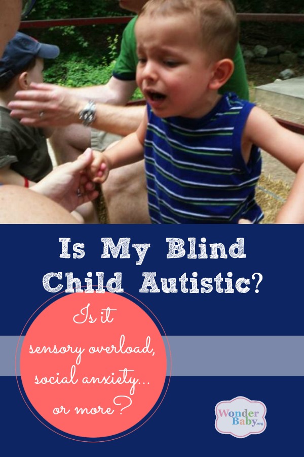 Is My Blind Child Autistic?