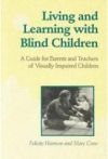 Living & Learning with Blind Children