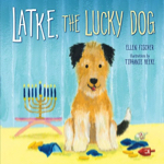 Latke, The Lucky Dog