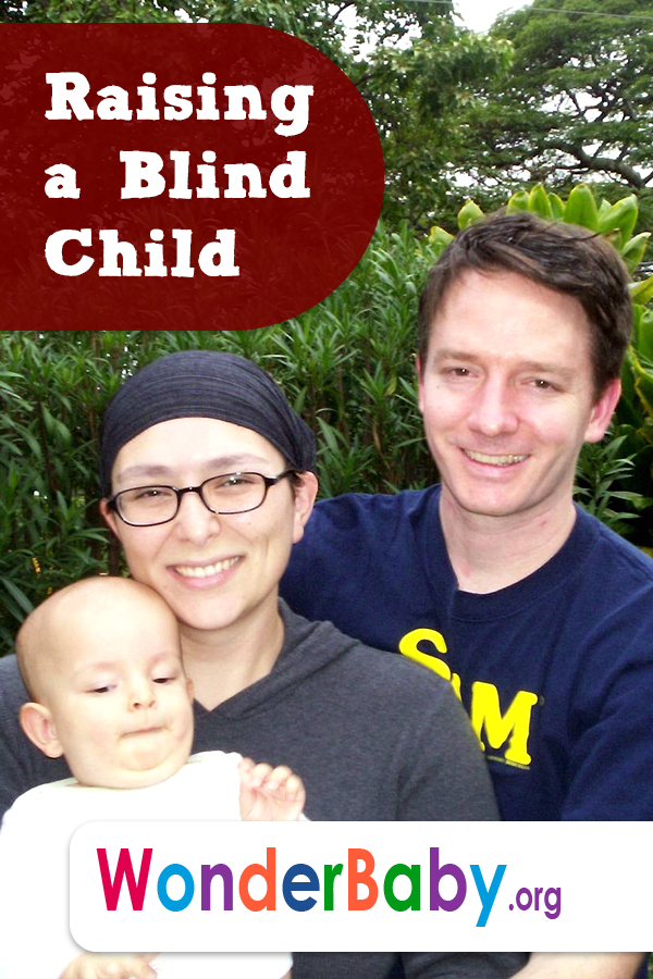 Raising a Blind Child