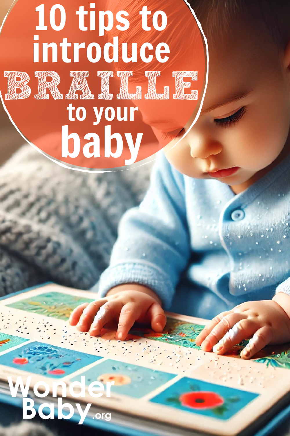 10 Tips to Introduce Braille To Your Baby | WonderBaby.org