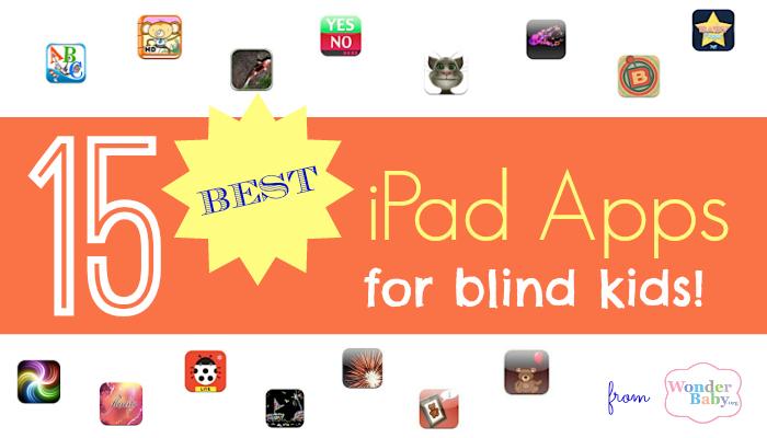 Our Favorite Apps for Children Who are Visually Impaired