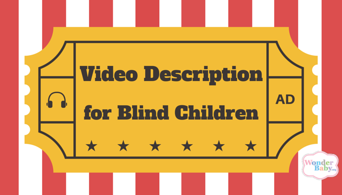 Video Description for Blind Viewers