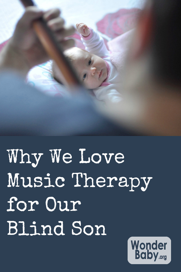 Why We Love Music Therapy for Our Blind Son