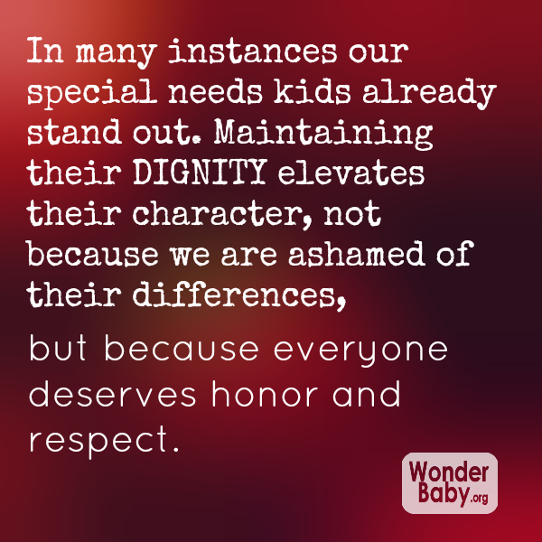 our special needs children deserve dignity