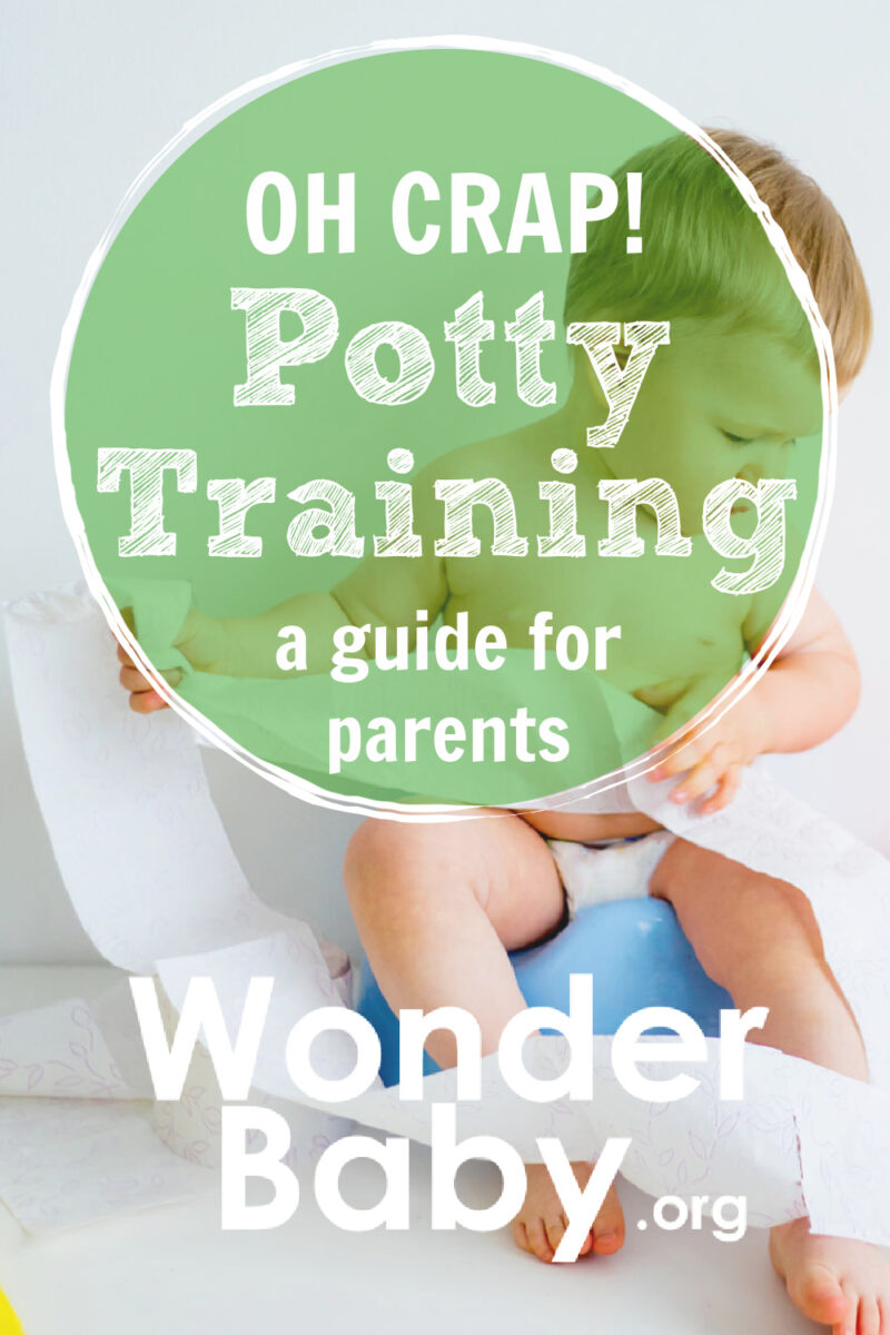 Oh Crap Potty Training: A Guide for Parents