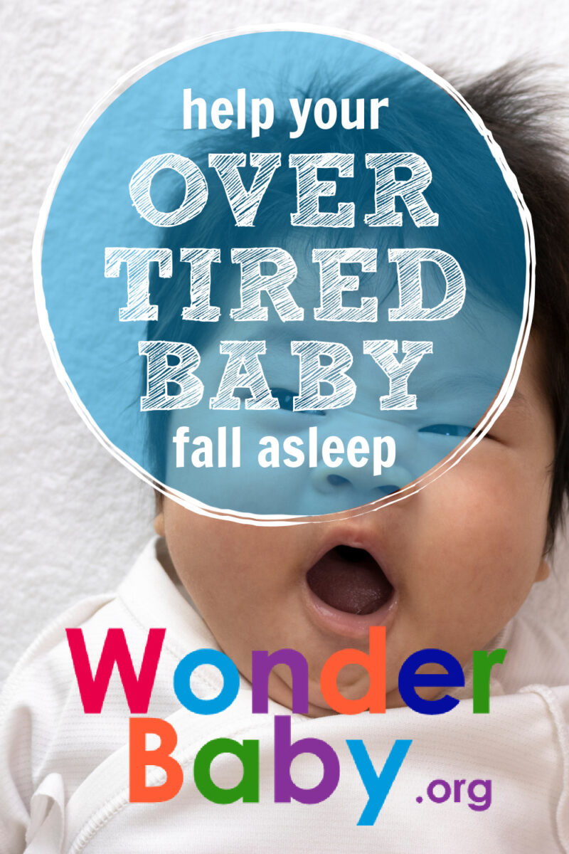 How to Help Your Overtired Baby Fall Asleep