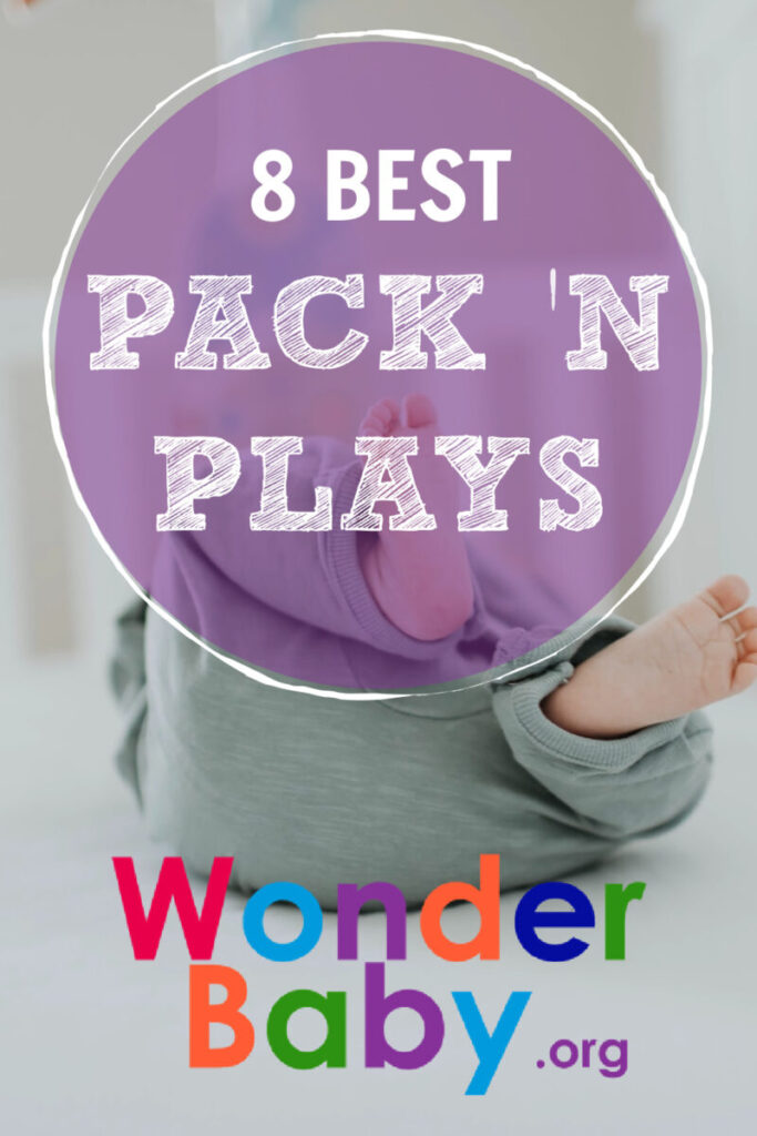 8 Best Pack 'N Plays