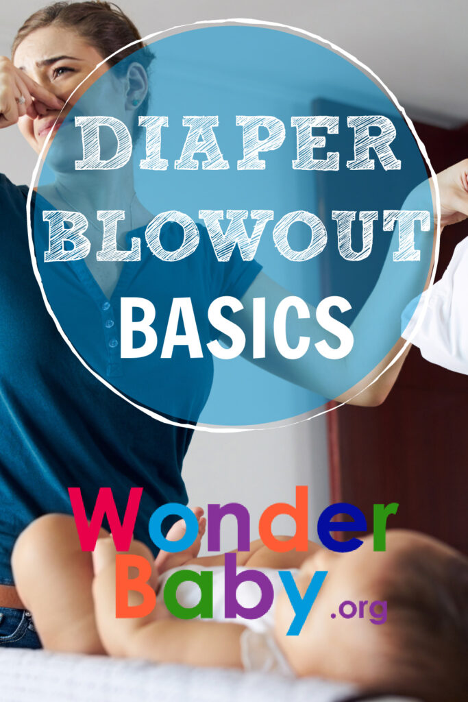 Diaper Blowout Basics: Everything a Parent Needs to Know