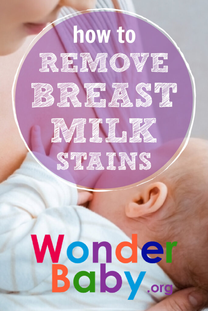 How To Remove Breast Milk Stains