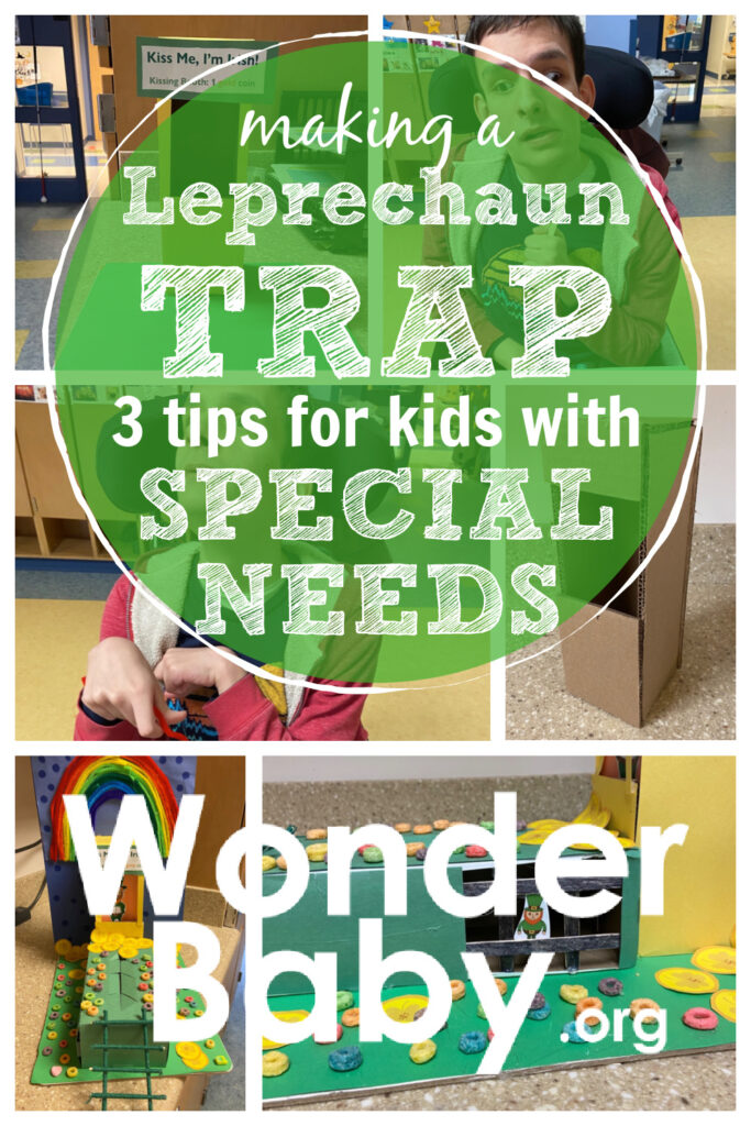 Leprechaun Trap: 3 Accessibility Tips for Special Needs