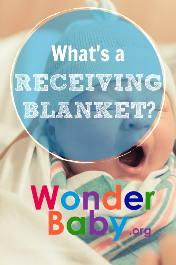 What's a Receiving Blanket? And Why You Need One
