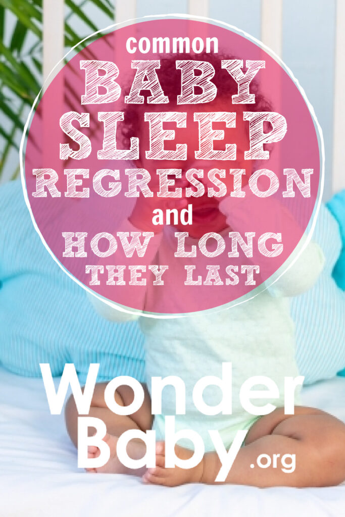 Common Baby Sleep Regression Ages & How Long They Last Pin