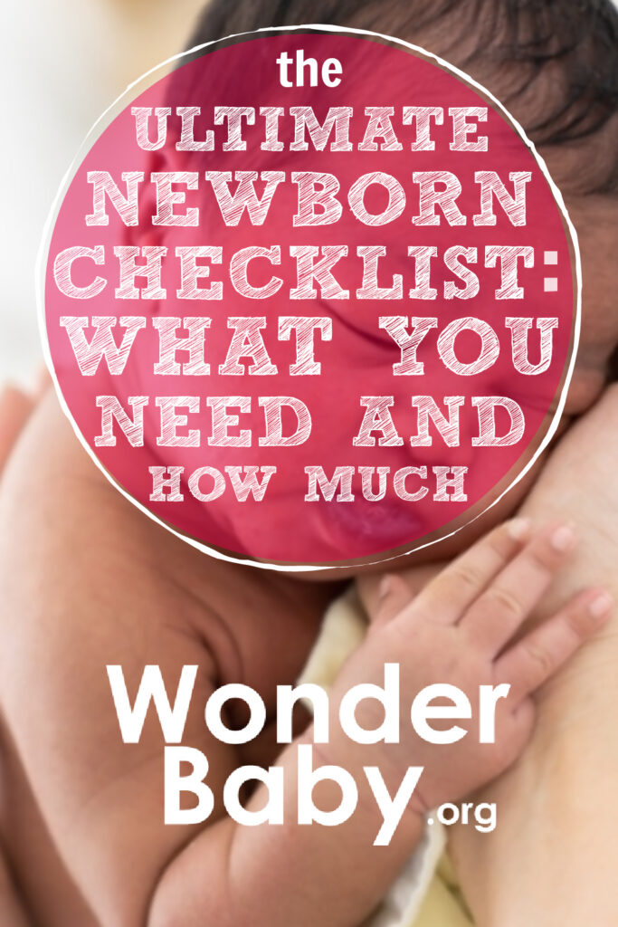 The Ultimate Newborn Checklist: What You Need & How Much Pin