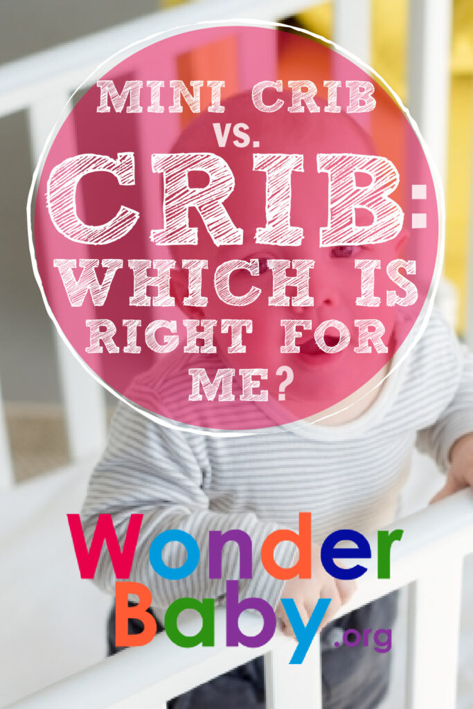 Mini Crib vs Crib: Which Is Right for Me Pin