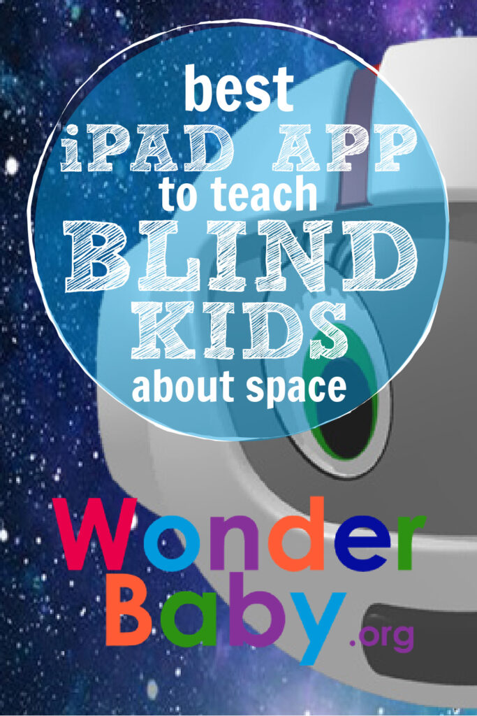 Sonokids Apps Introduce Space, STEM, and Sonofication to Kids Who Are Blind