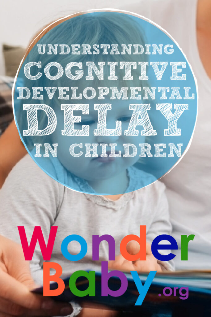 Understanding Cognitive Developmental Delay in Children Pin