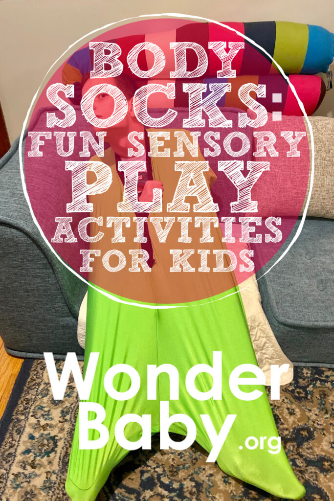 Body Socks: 10 Fun Sensory Play Activities for Kids