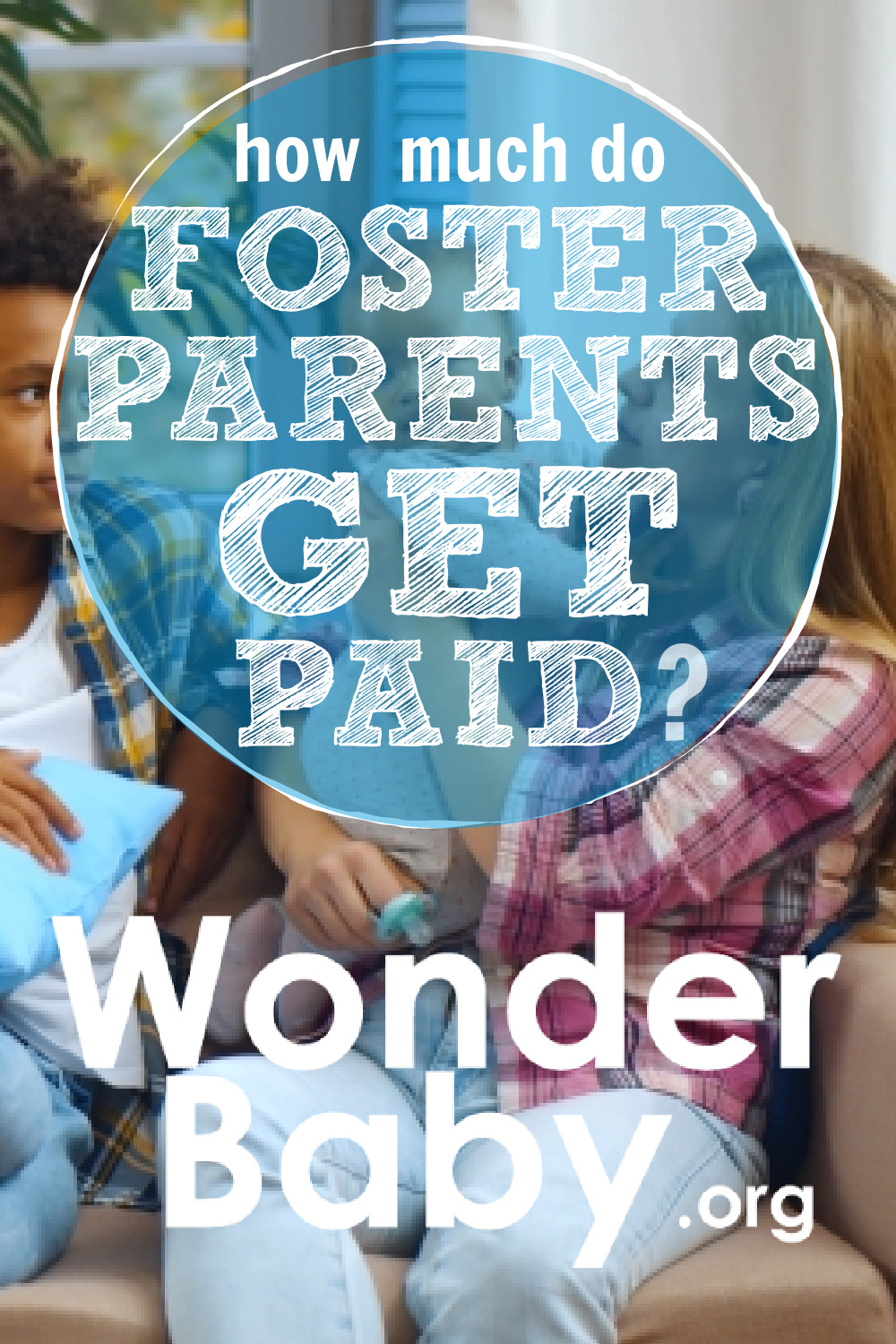 How Much Do Foster Parents Get Paid?