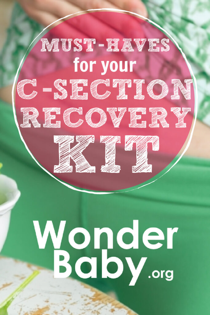 6 Must-Haves for Your C-Section Recovery Kit Pin