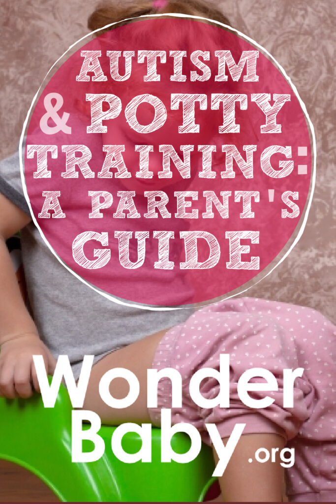 Autism and Potty Training: A Parent's Guide Pin