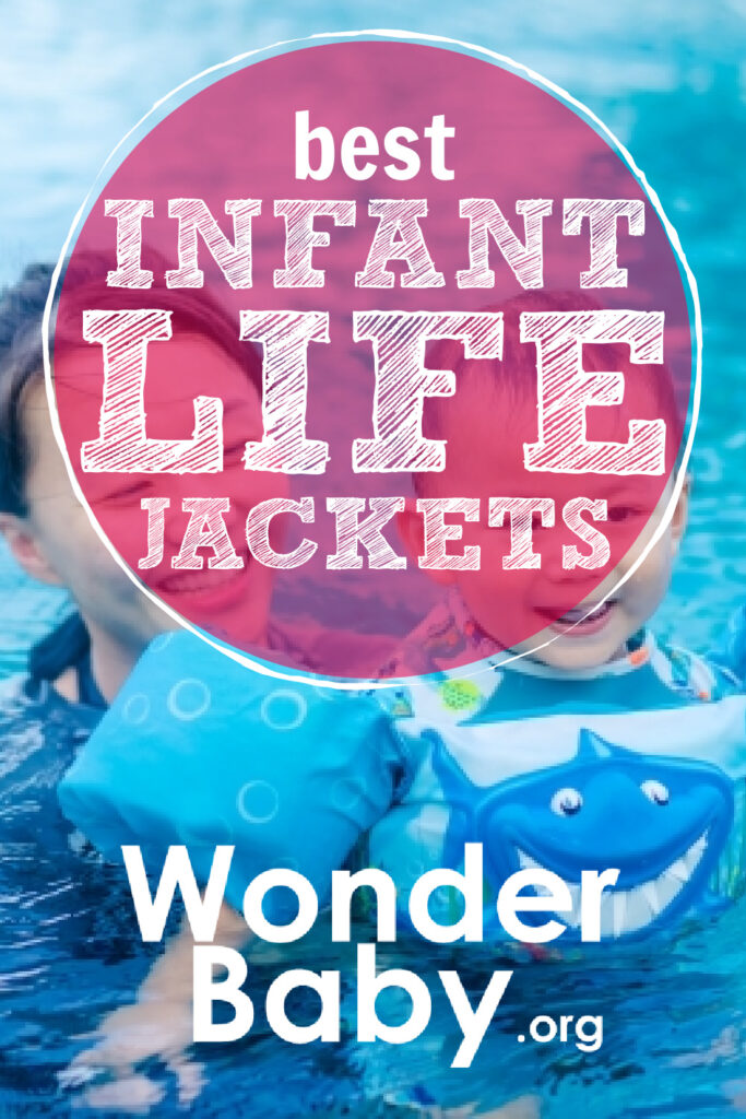 Best Infant Life Jackets