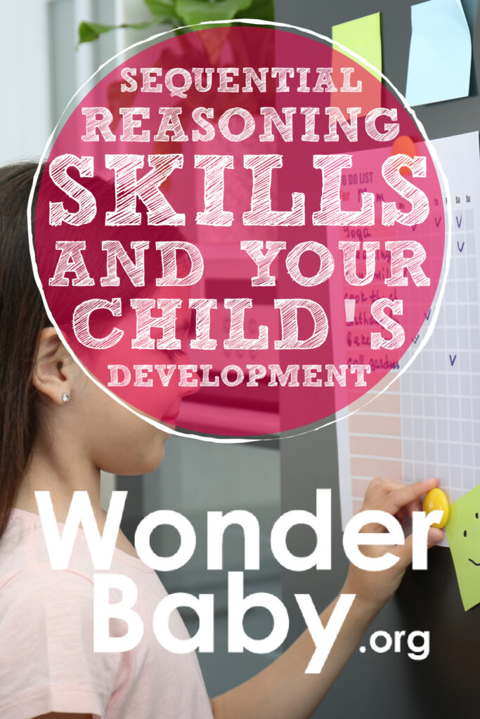 Sequential Reasoning Skills and Your Child’s Development