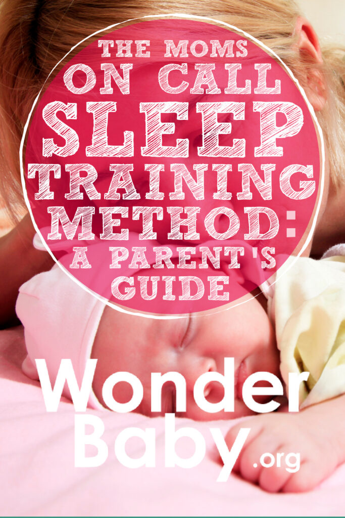 The Moms on Call Sleep Training Method: A Parent’s Guide