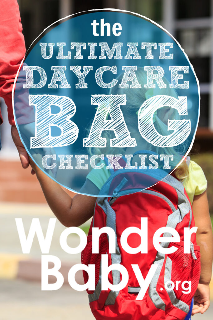 The Ultimate Daycare Bag Checklist for 2023  WonderBabyorg