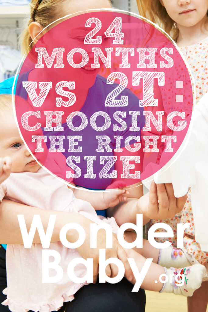 24 Months vs 2T: Choosing the Right Size