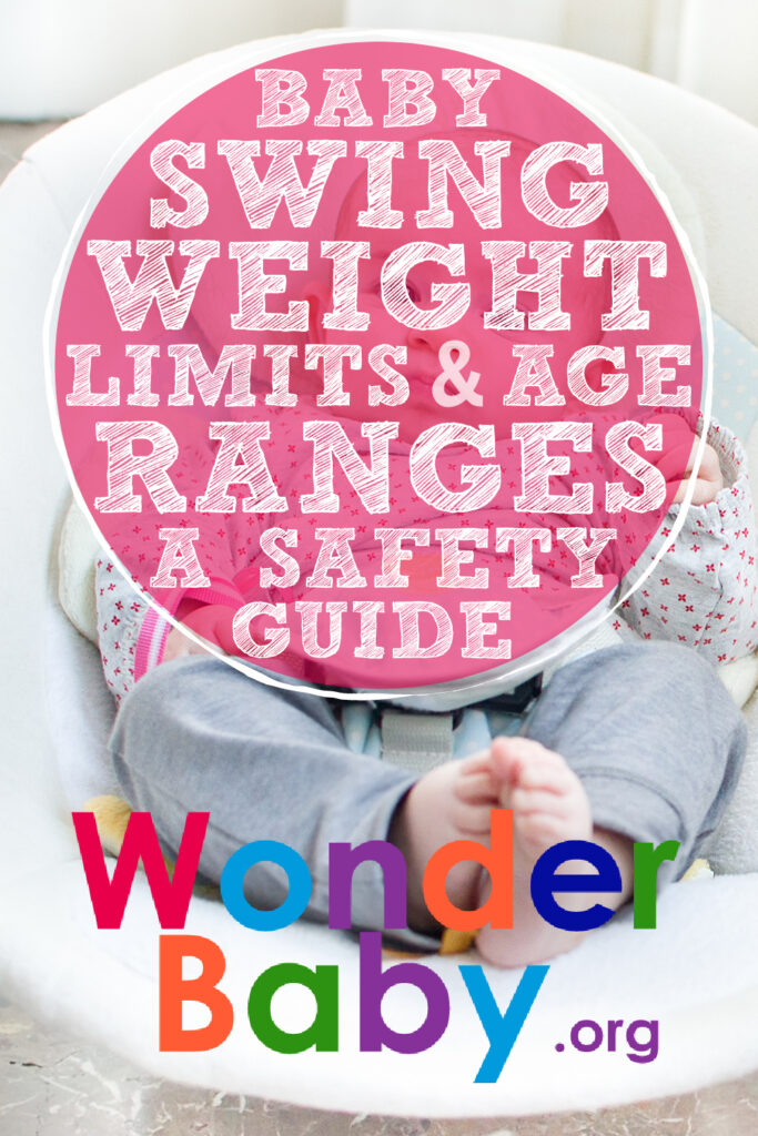 Baby Swing Weight Limits and Age Ranges: A Safety Guide