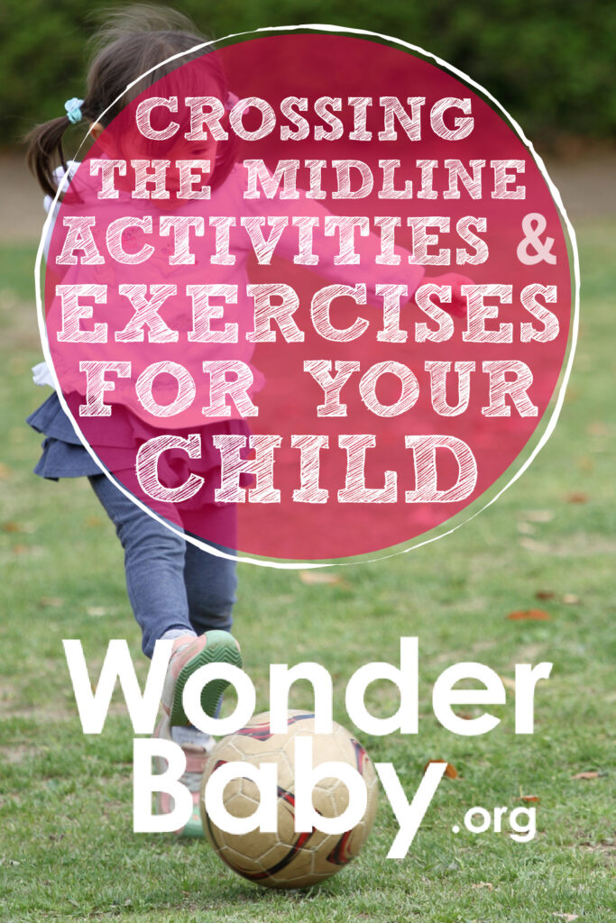 Crossing the Midline Activities & Exercises for Your Child