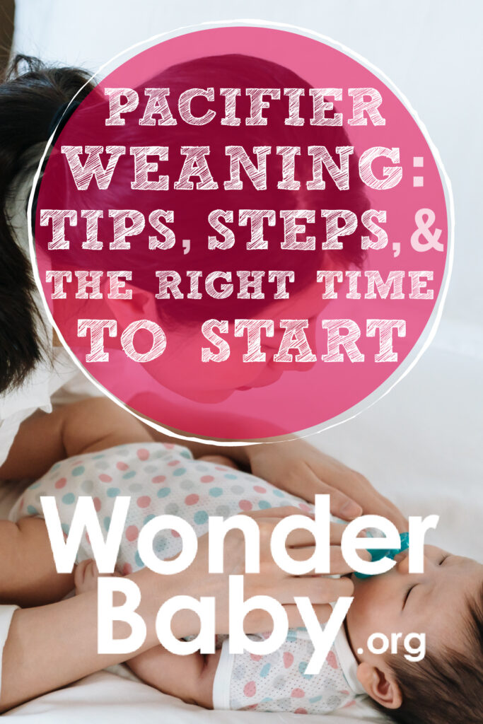Pacifier Weaning: Tips, Steps, & the Right Time to Start