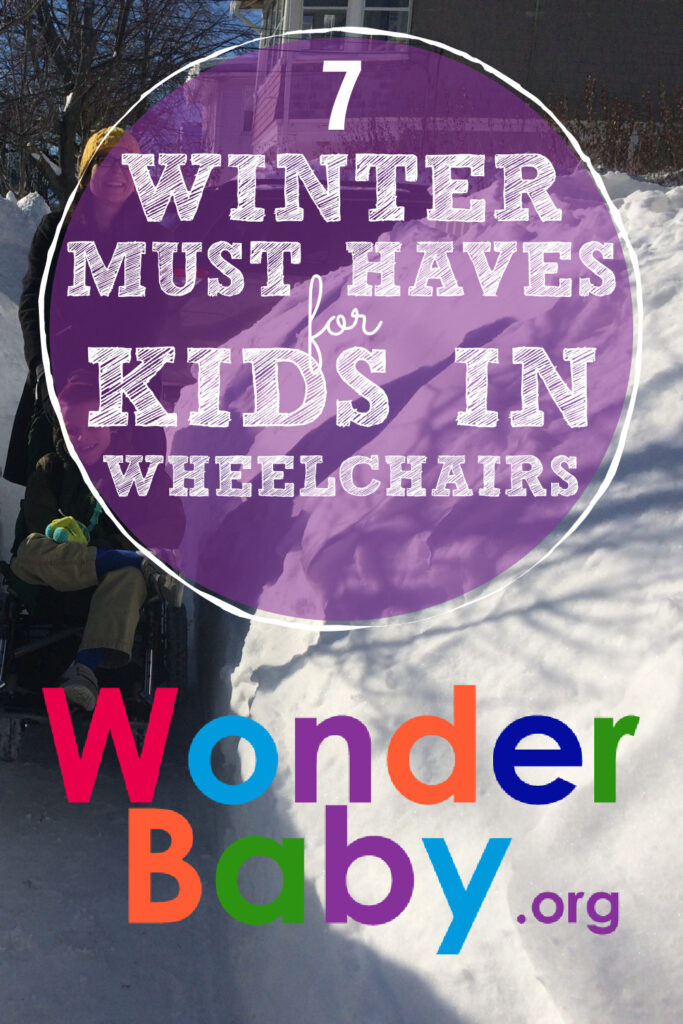 7 Winter Must Haves for Kids in Wheelchairs
