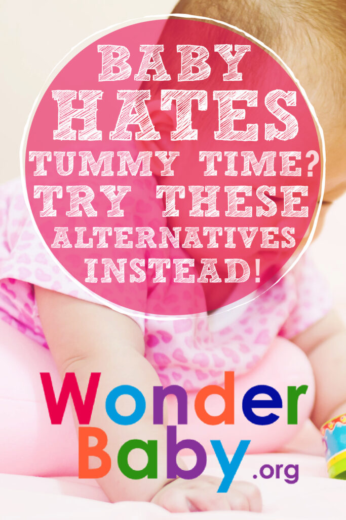 Baby Hates Tummy Time? Try These Alternatives Instead!