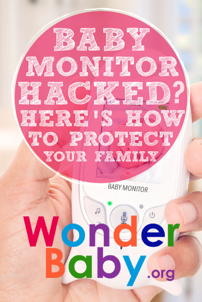Baby Monitor Hacked? Here's How to Protect Your Family