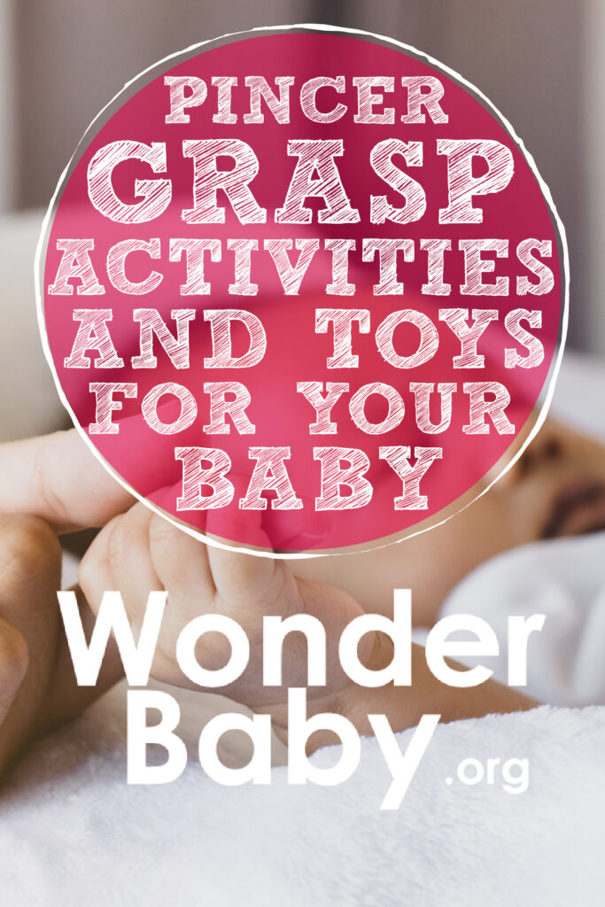 Pincer Grasp Activities and Toys for Your Baby