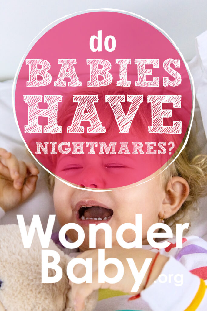 Do Babies Have Nightmares?