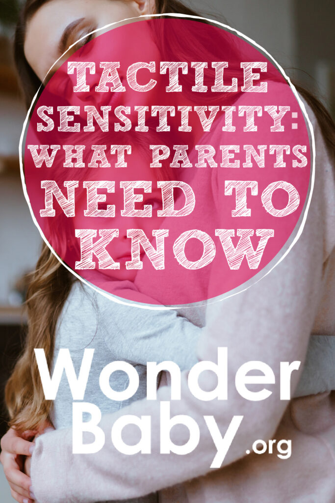 Tactile Sensitivity: What Parents Need to Know