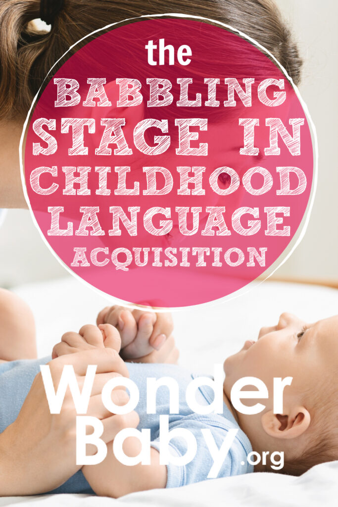 The Babbling Stage in Childhood Language Acquisition