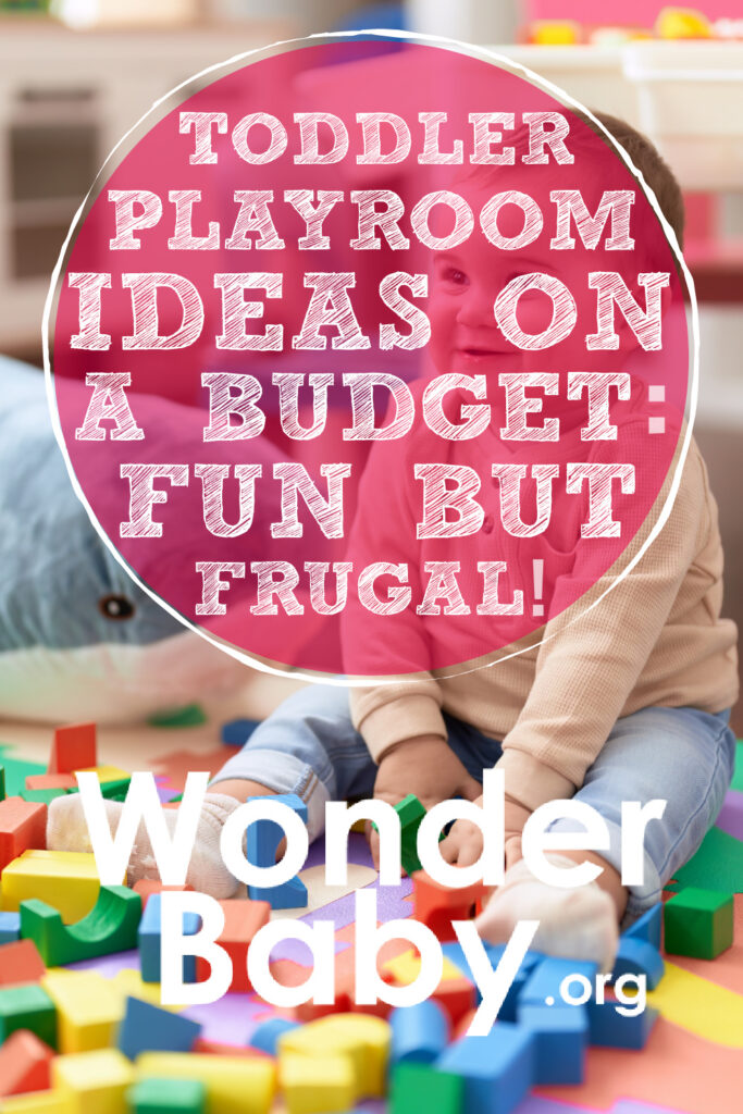 Toddler Playroom Ideas on a Budget: Fun but Frugal!