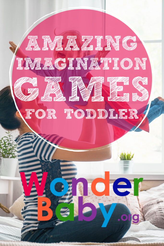Amazing Imagination Games for Toddlers