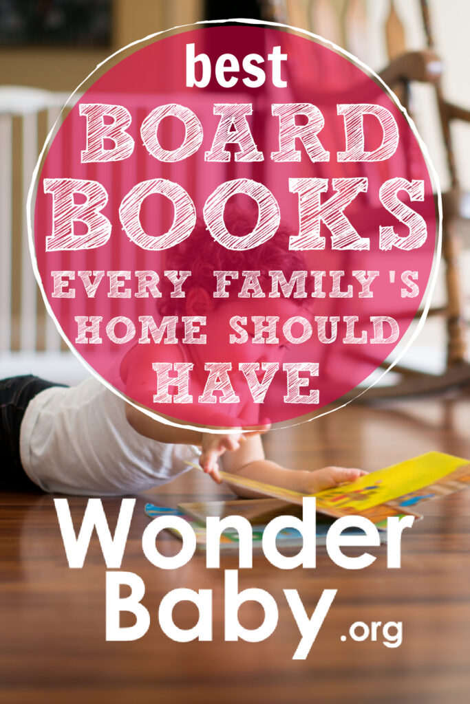 Best Board Books Every Family’s Home Should Have