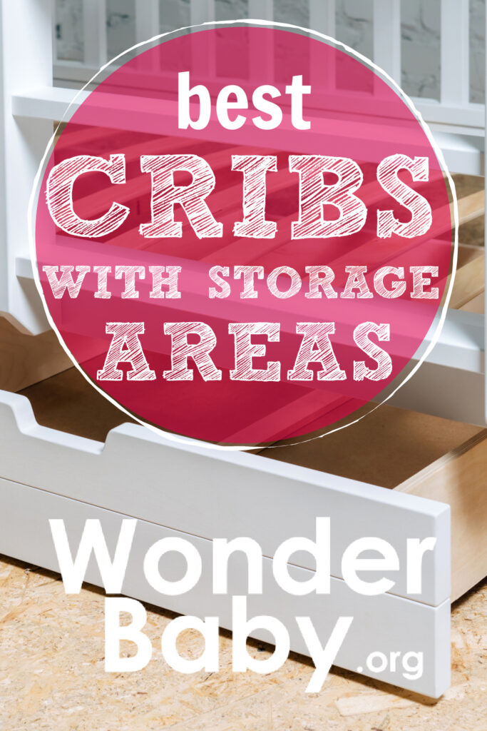 Best Cribs with Storage Areas